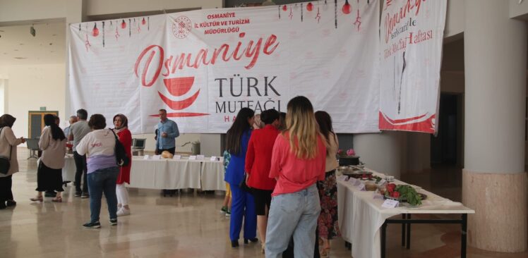 Osmaniye’de Türk Mutfağı Haftası’nda, Yöresel Yemek Ve Tatlılar Tanıtıldı