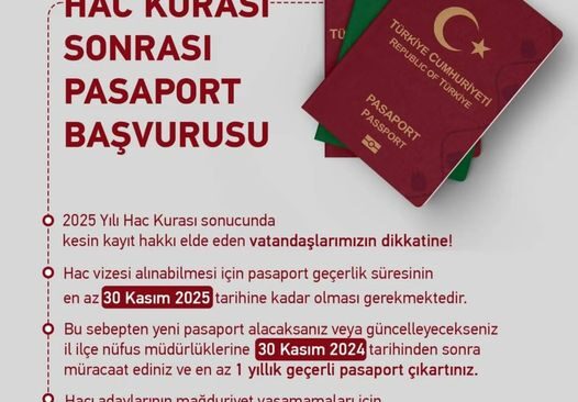 “Hac Kurası Sonrası Pasaport Başvurusu İle İlgili Önemli Bilgilendirme”