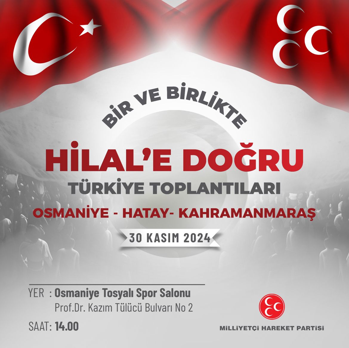 Mhp’nin Bir Ve Birlikte Hilale Doğru  Toplantıları  4 İl’de Yapılacak