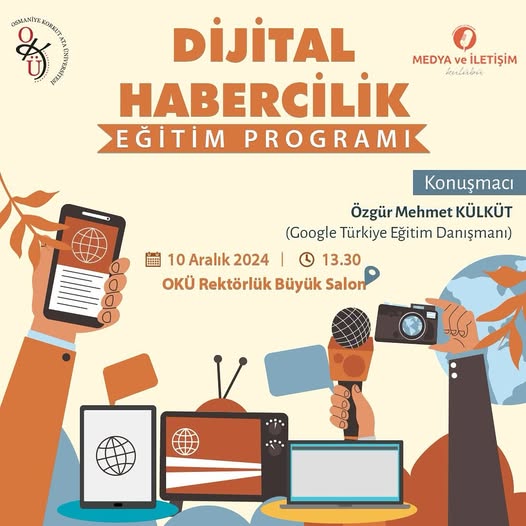 OKÜ’DE  GNI Dijital Habercilik Eğitim Programı Düzenlenecek